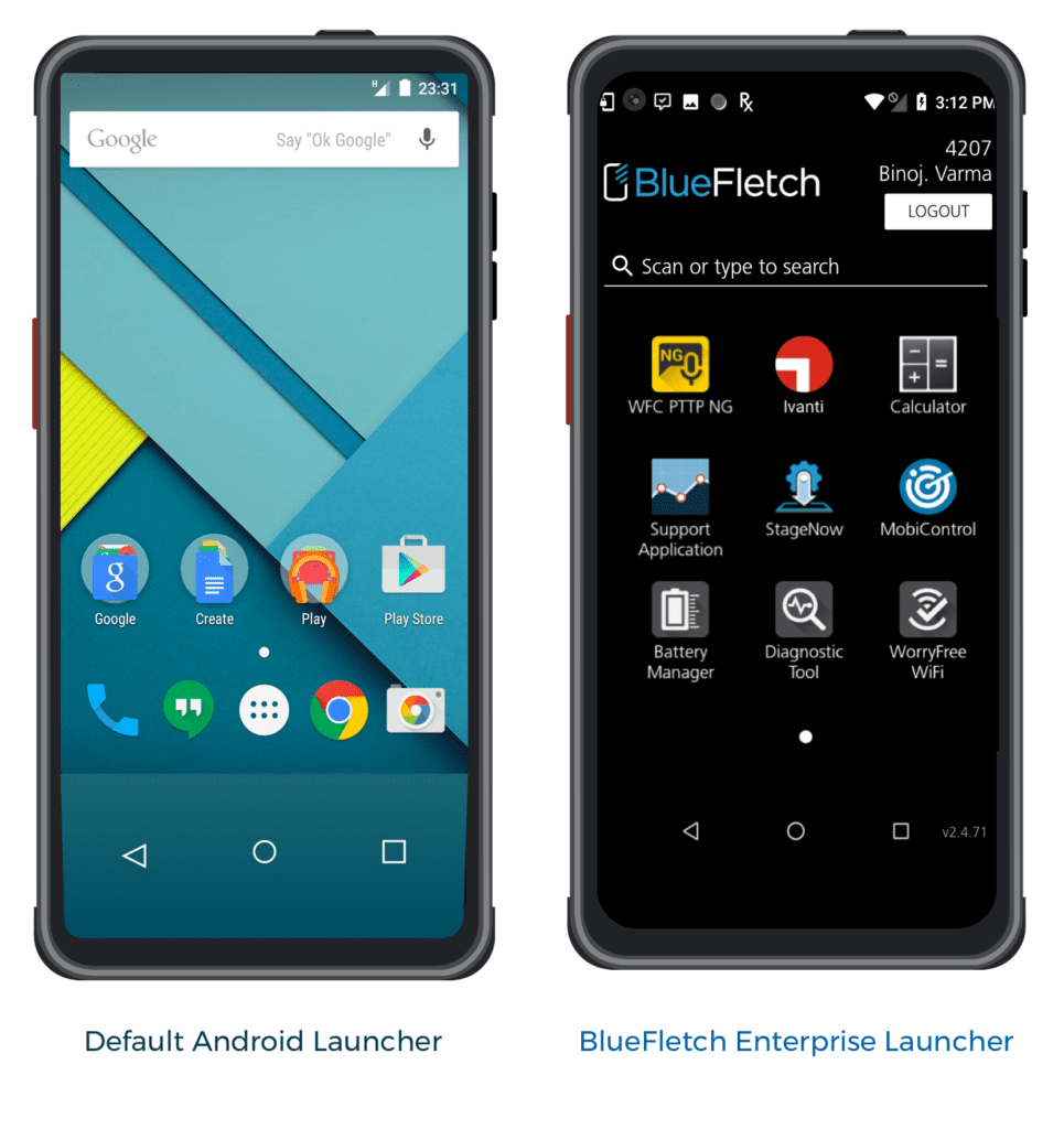 BlueFletch custom launcher compared to default Android launcher