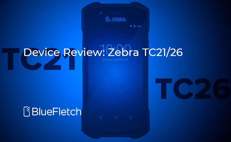 Device Review: Zebra TC21/26